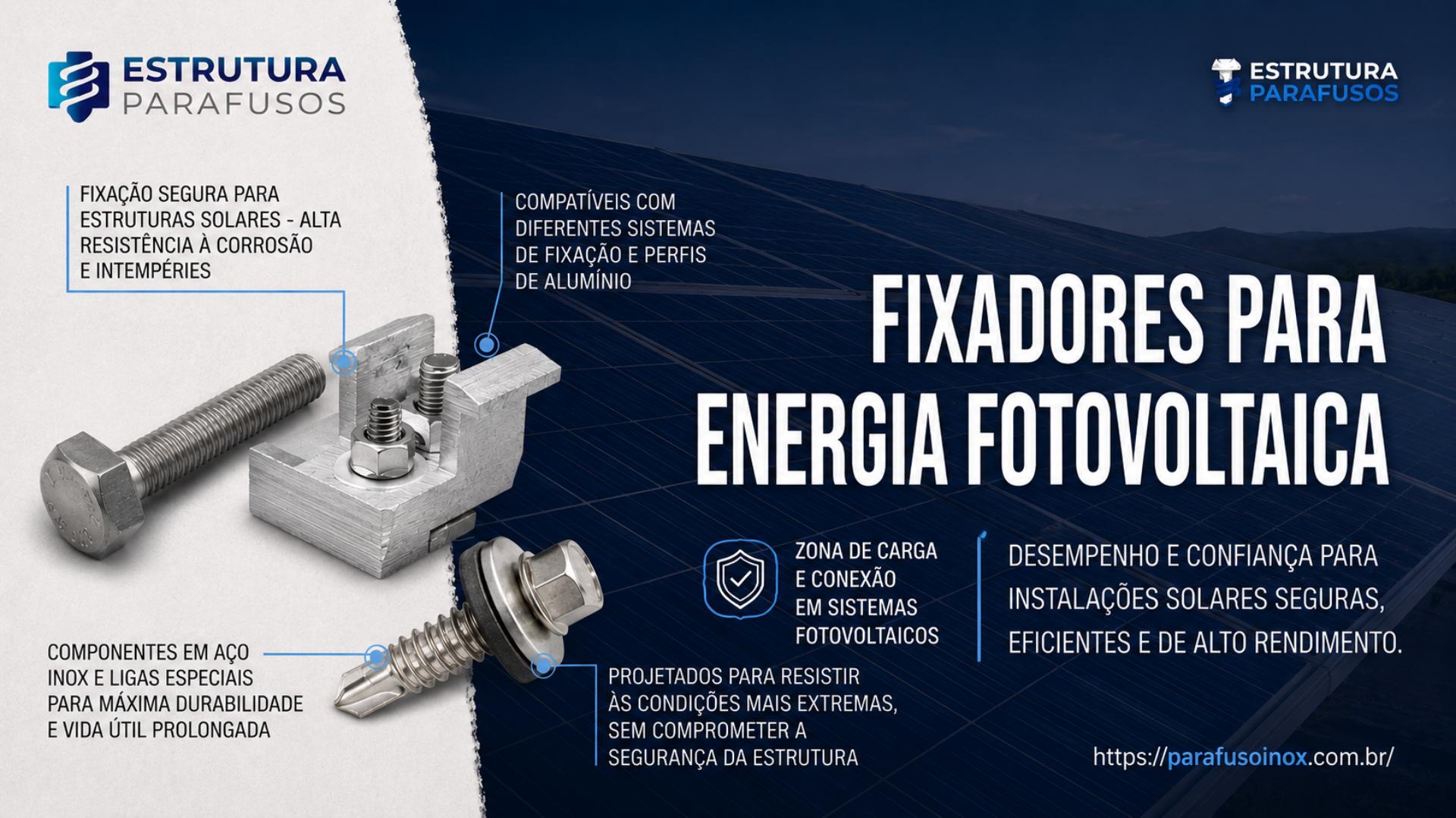 Fixadores para Energia Fotovoltaica: Guia de Normas, Graus e Especificação Correta por Tipo de Instalação 6 fixadores para energia fotovoltaica